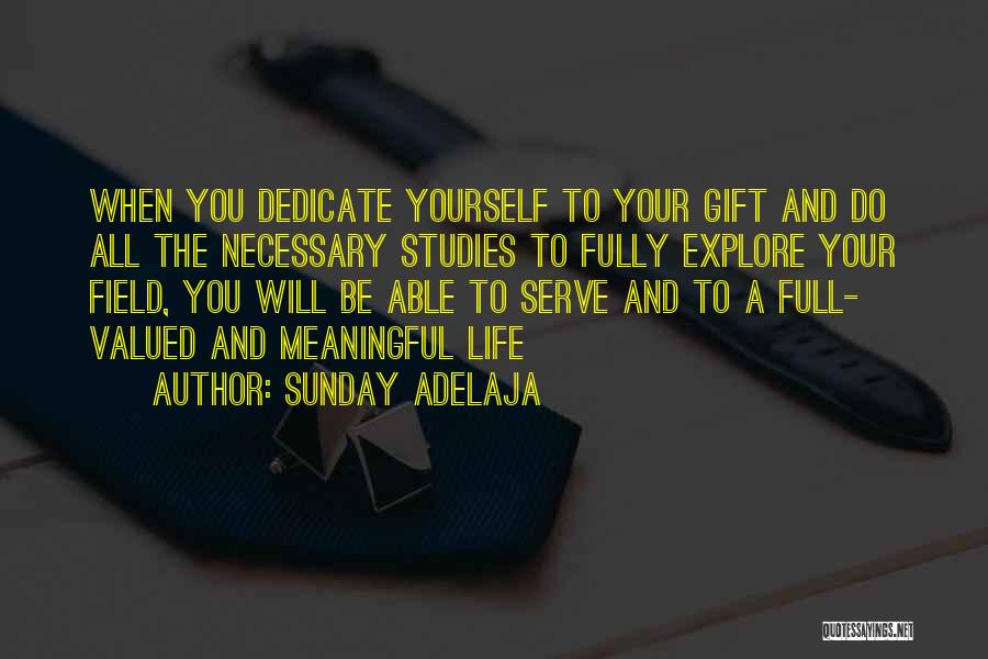 Explore Yourself Quotes By Sunday Adelaja