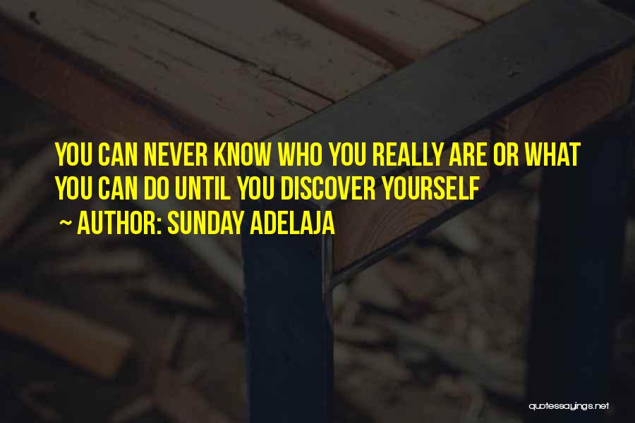 Explore Yourself Quotes By Sunday Adelaja