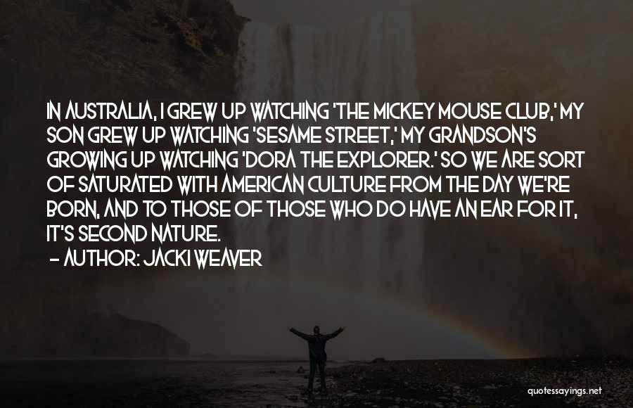 Explorer Quotes By Jacki Weaver