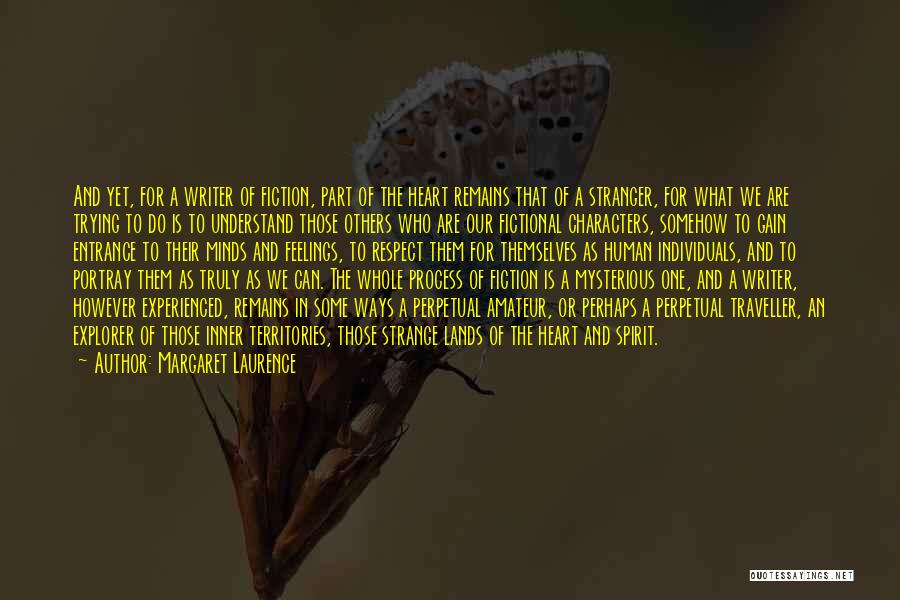 Explorer Quotes By Margaret Laurence