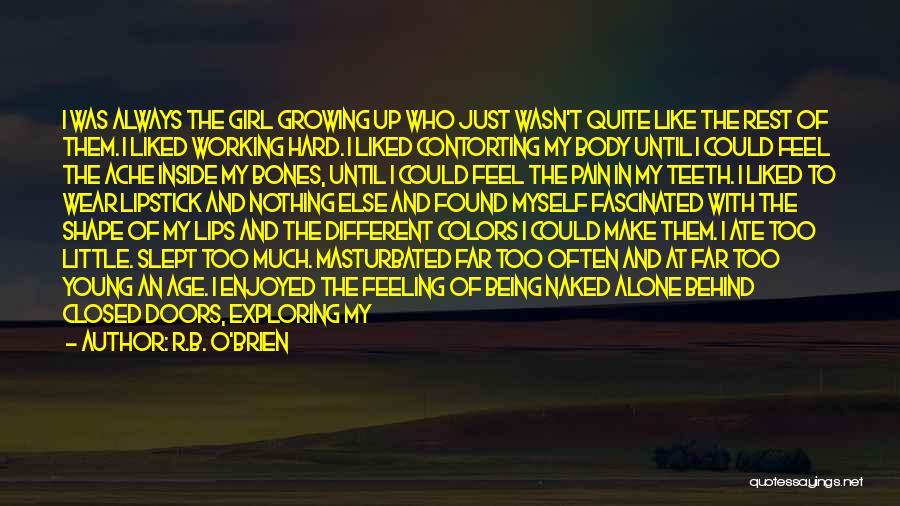 Exploring Alone Quotes By R.B. O'Brien