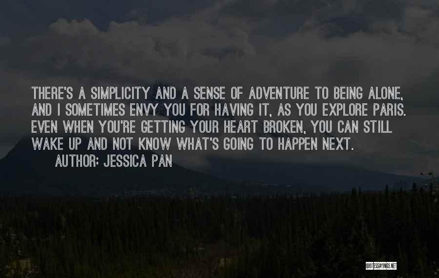 Exploring And Adventure Quotes By Jessica Pan