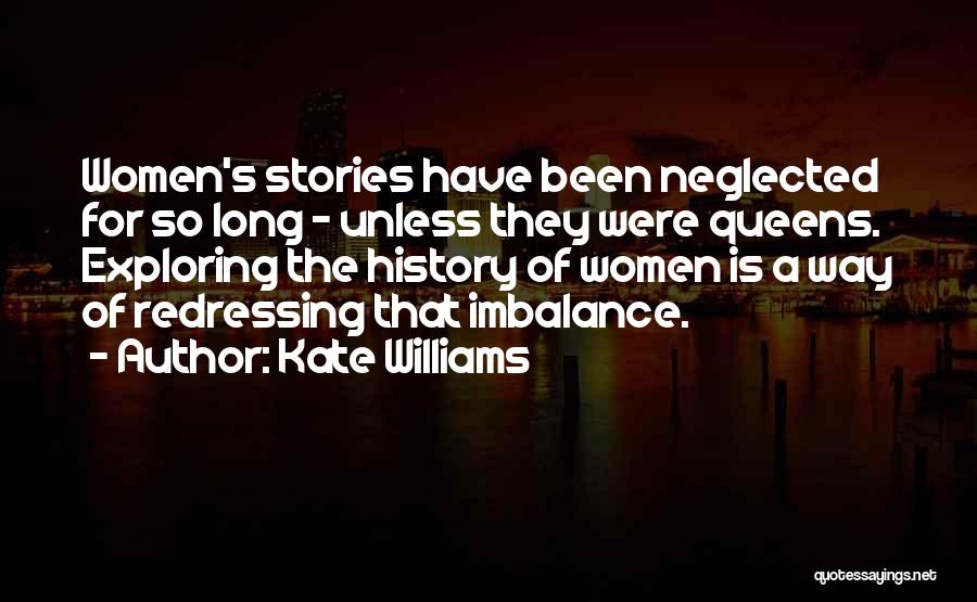 Exploring History Quotes By Kate Williams