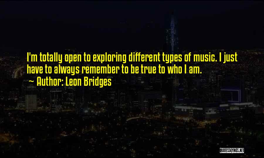 Exploring Quotes By Leon Bridges