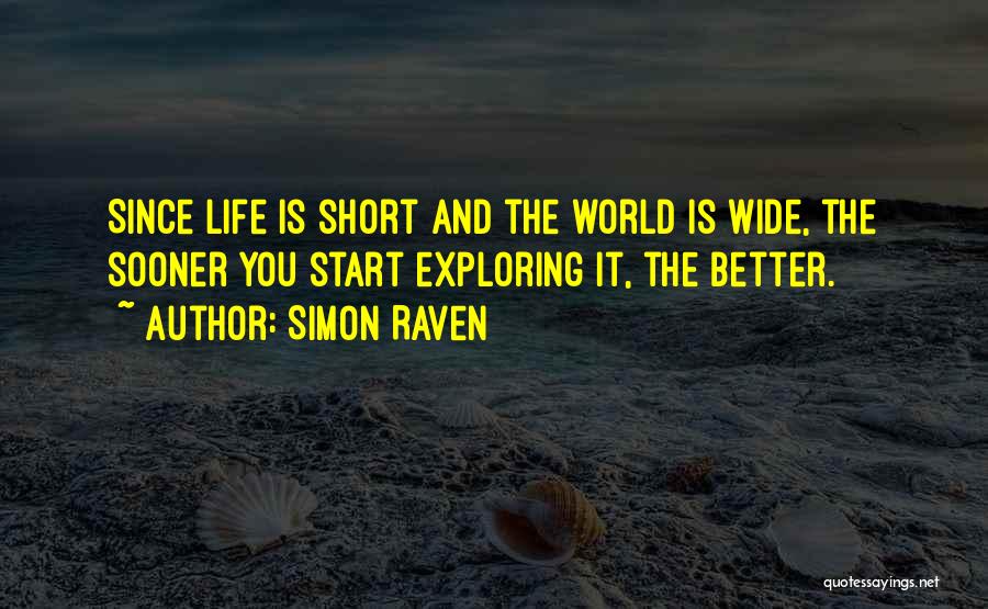 Exploring Quotes By Simon Raven