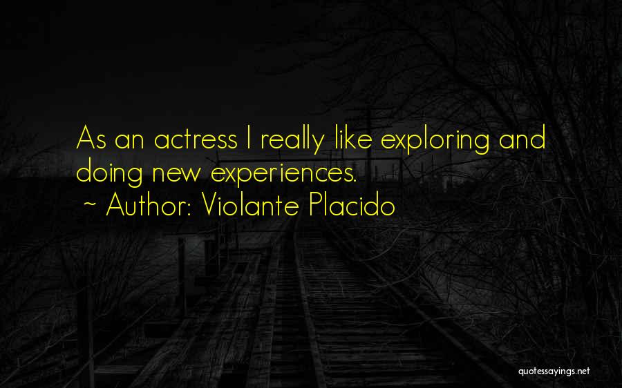 Exploring Quotes By Violante Placido