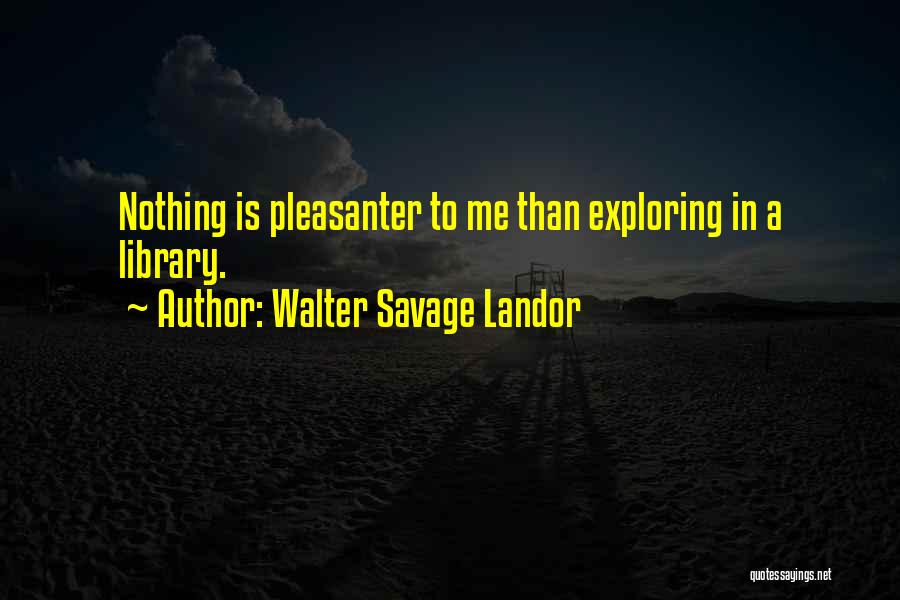 Exploring Quotes By Walter Savage Landor