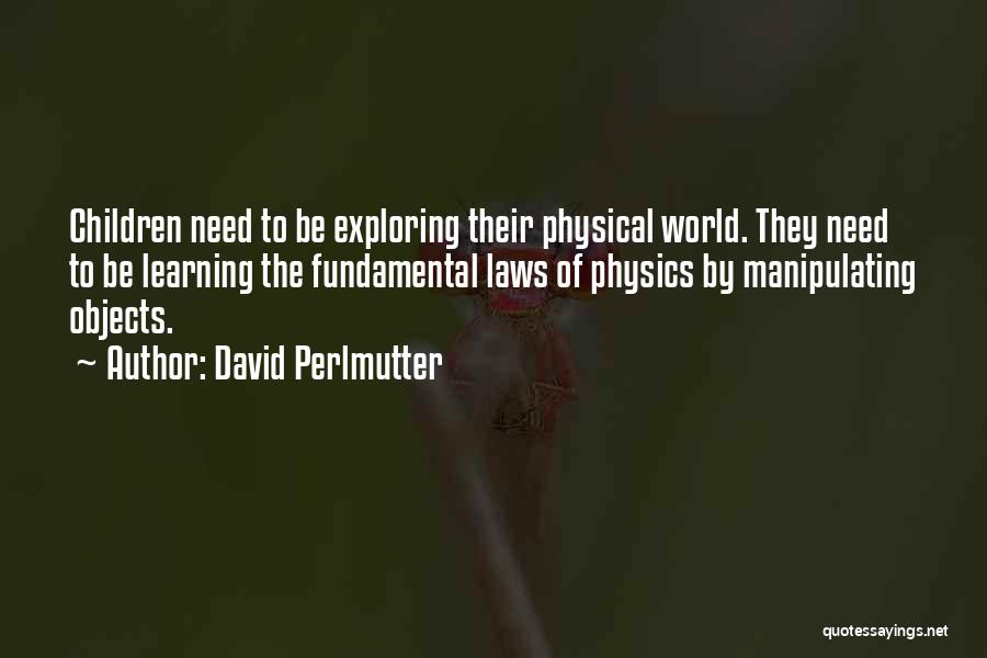 Exploring Self Quotes By David Perlmutter