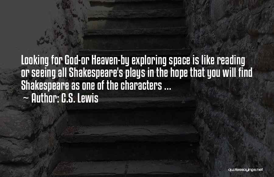 Exploring Space Quotes By C.S. Lewis