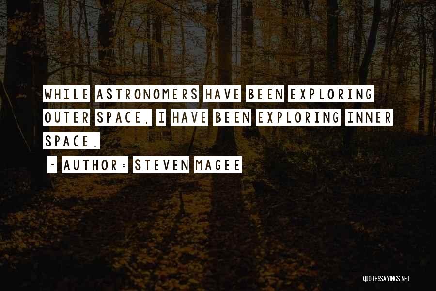 Exploring Space Quotes By Steven Magee