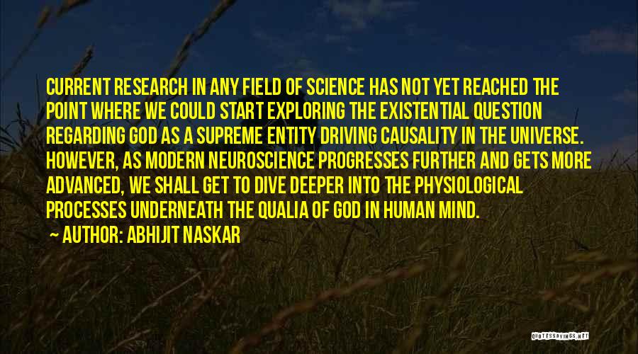 Exploring The Universe Quotes By Abhijit Naskar
