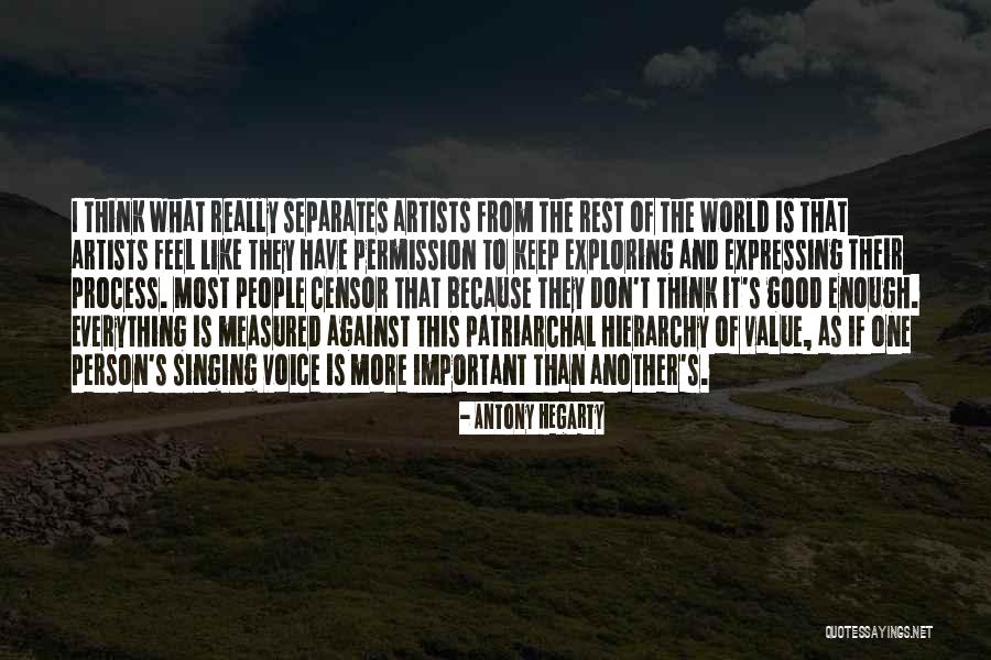 Exploring The World Quotes By Antony Hegarty