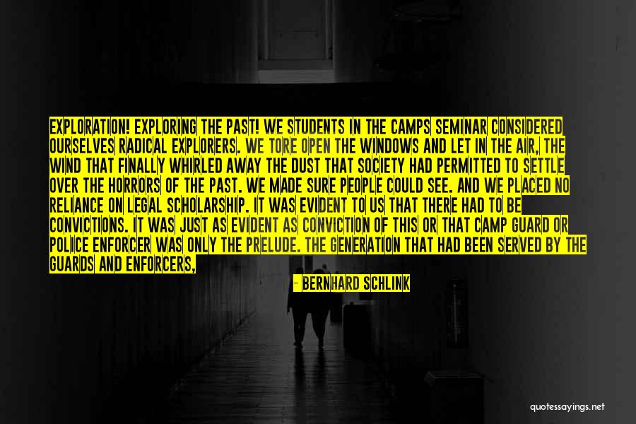 Exploring The World Quotes By Bernhard Schlink