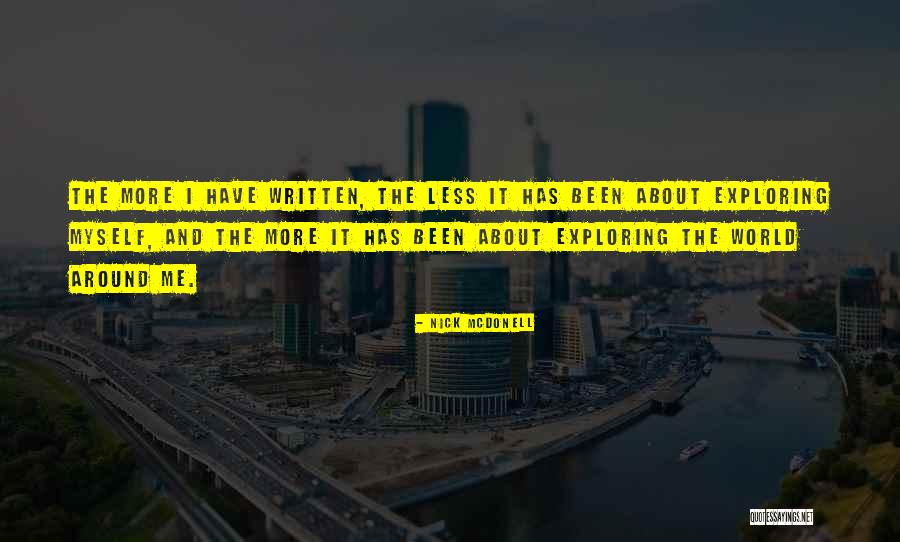 Exploring The World Quotes By Nick McDonell Exploring The World Quotes By Nick McDonell