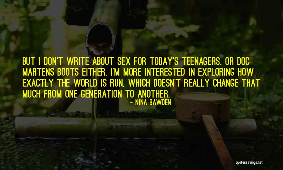 Exploring The World Quotes By Nina Bawden Exploring The World Quotes By Nina Bawden