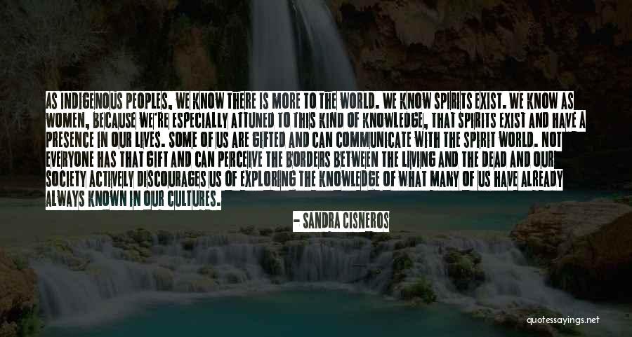 Exploring The World Quotes By Sandra Cisneros Exploring The World Quotes By Sandra Cisneros