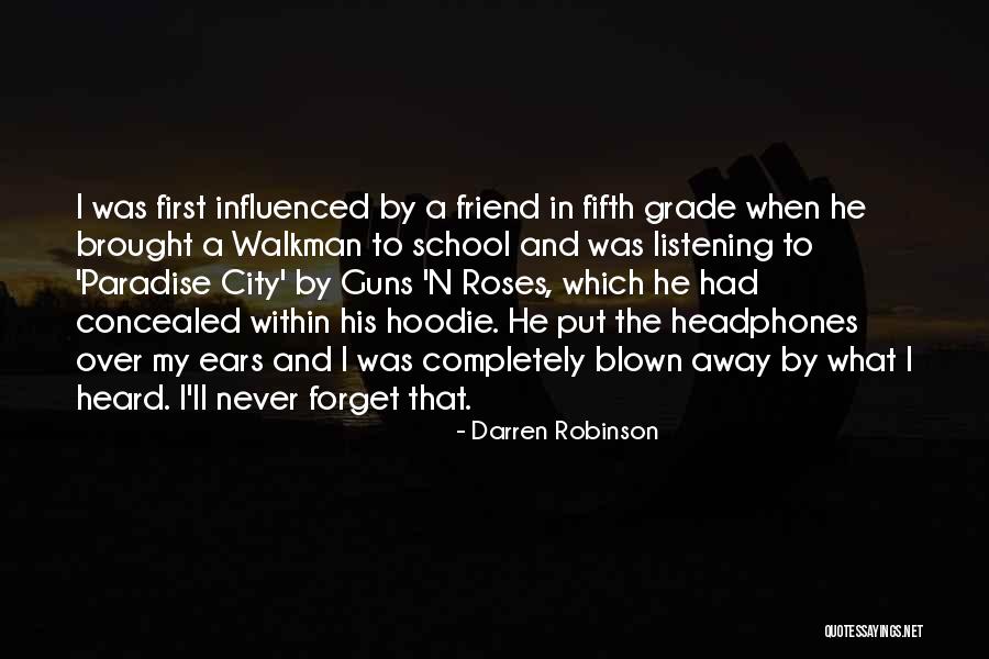 Explorings Quotes By Darren Robinson Explorings Quotes By Darren Robinson