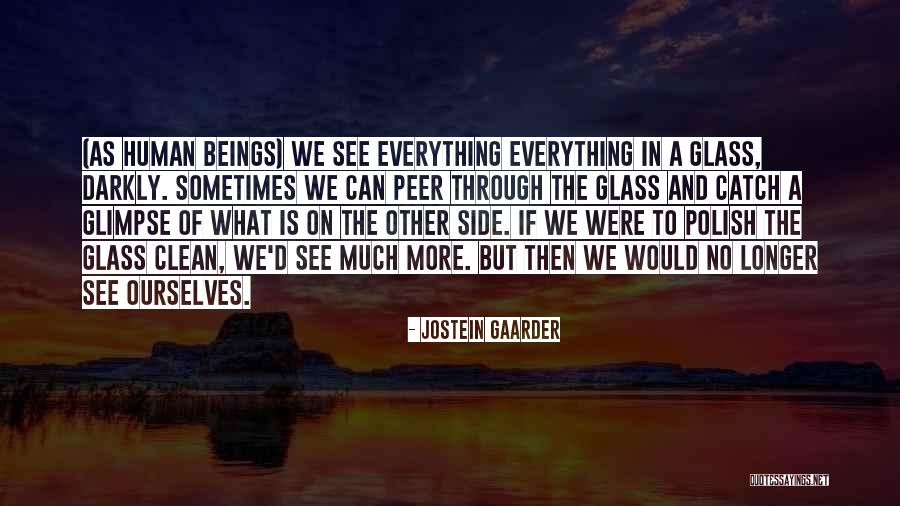 Explose Horneck Quotes By Jostein Gaarder Explose Horneck Quotes By Jostein Gaarder