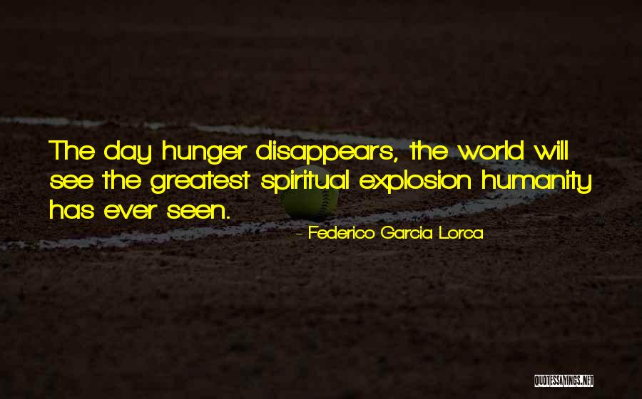 Explosion Quotes By Federico Garcia Lorca