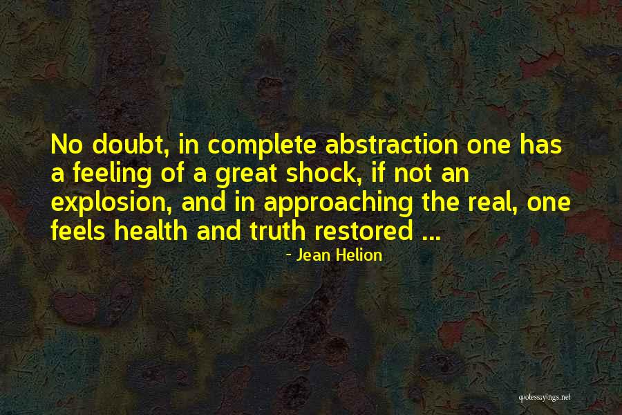 Explosion Quotes By Jean Helion