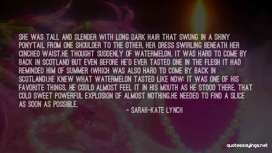 Explosion Quotes By Sarah-Kate Lynch