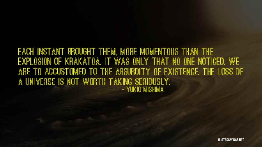 Explosion Quotes By Yukio Mishima