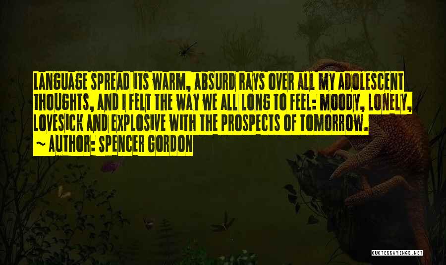 Explosive Quotes By Spencer Gordon