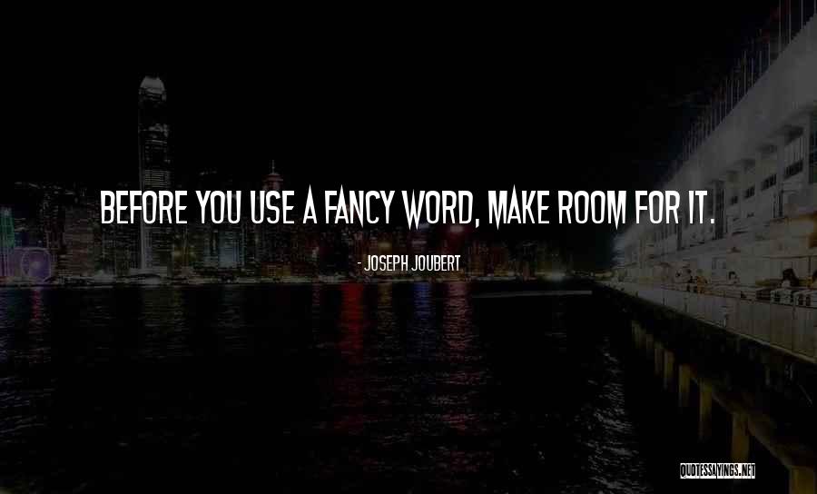 Explotacion Quotes By Joseph Joubert Explotacion Quotes By Joseph Joubert