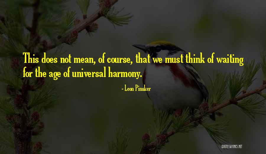 Explotar Sinonimo Quotes By Leon Pinsker Explotar Sinonimo Quotes By Leon Pinsker