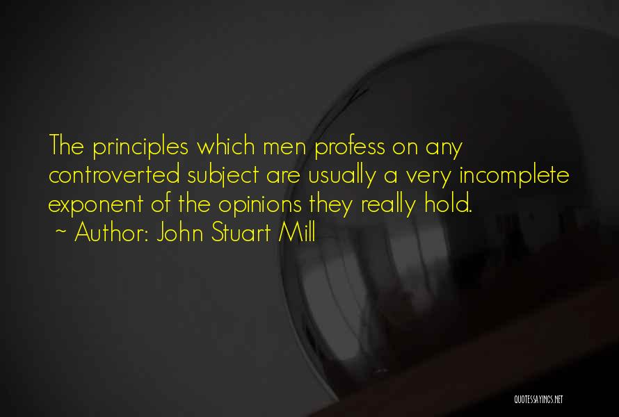 Exponent Quotes By John Stuart Mill