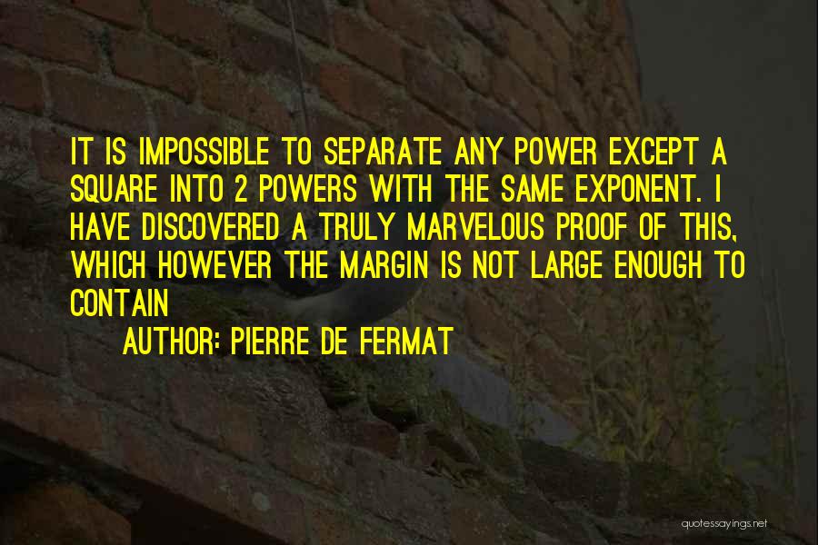 Exponent Quotes By Pierre De Fermat