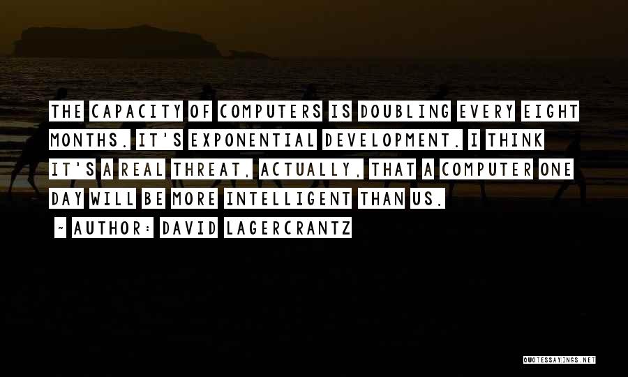 Exponential Quotes By David Lagercrantz