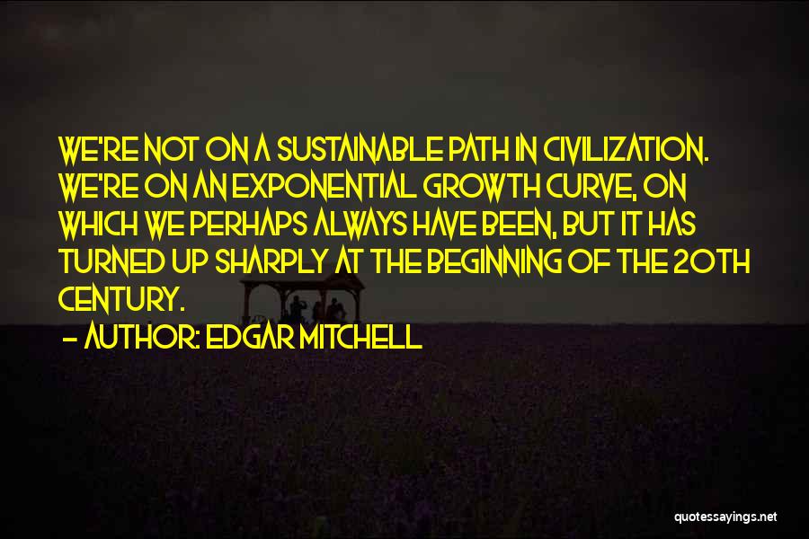 Exponential Quotes By Edgar Mitchell