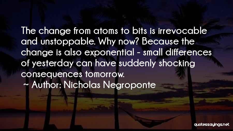 Exponential Quotes By Nicholas Negroponte