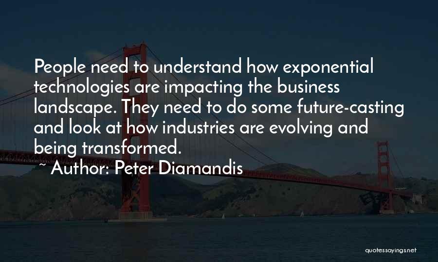 Exponential Quotes By Peter Diamandis