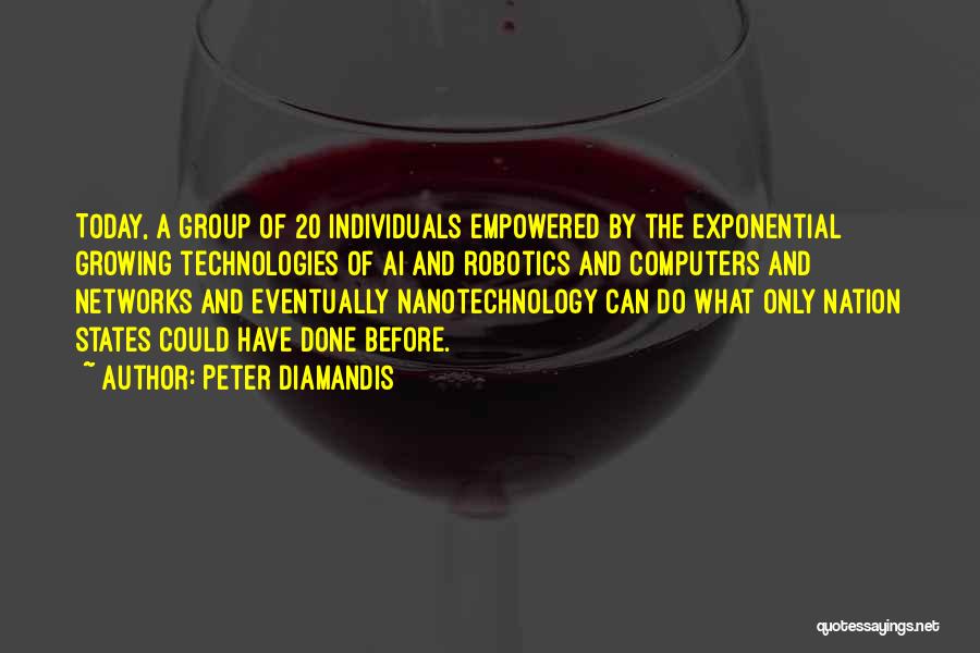 Exponential Quotes By Peter Diamandis