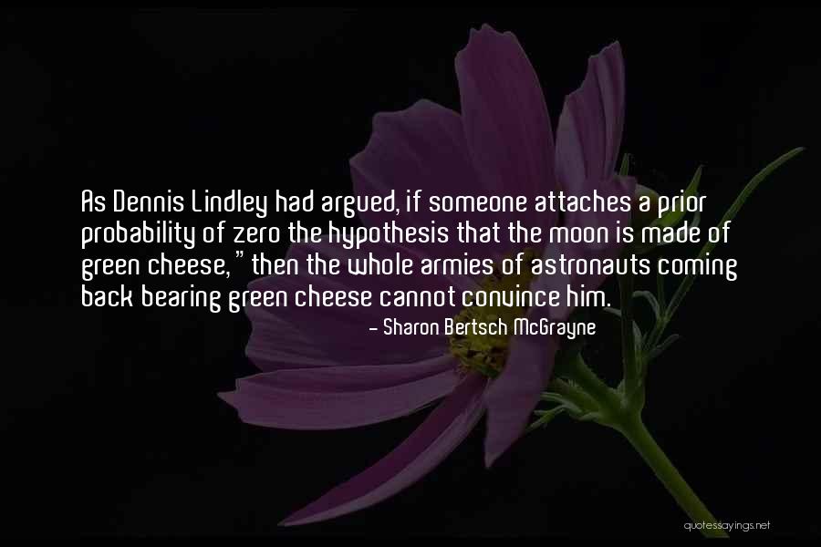 Exponentially Distributed Quotes By Sharon Bertsch McGrayne Exponentially Distributed Quotes By Sharon Bertsch McGrayne