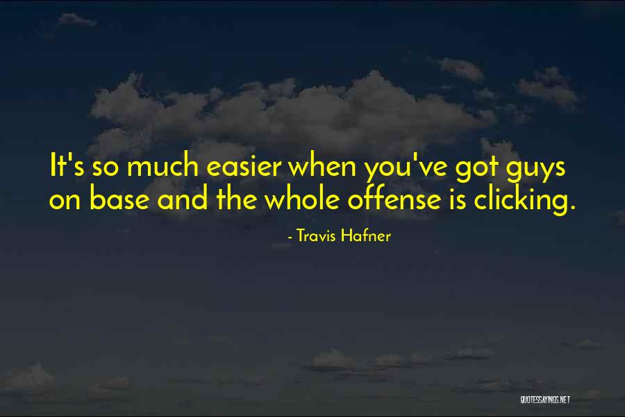 Exportation Plastiques Quotes By Travis Hafner Exportation Plastiques Quotes By Travis Hafner