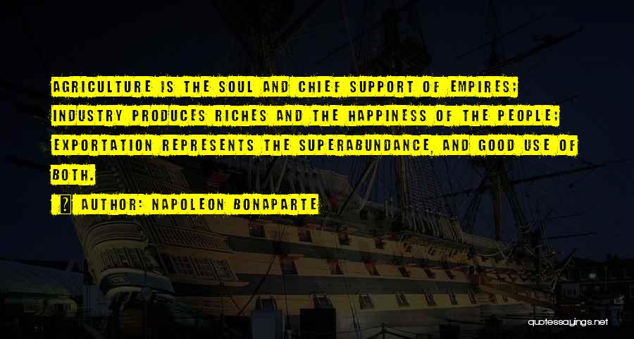 Exportation Quotes By Napoleon Bonaparte