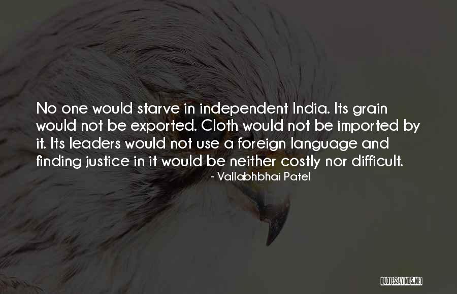 Exported Quotes By Vallabhbhai Patel Exported Quotes By Vallabhbhai Patel
