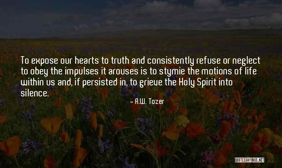 Expose Truth Quotes By A.W. Tozer