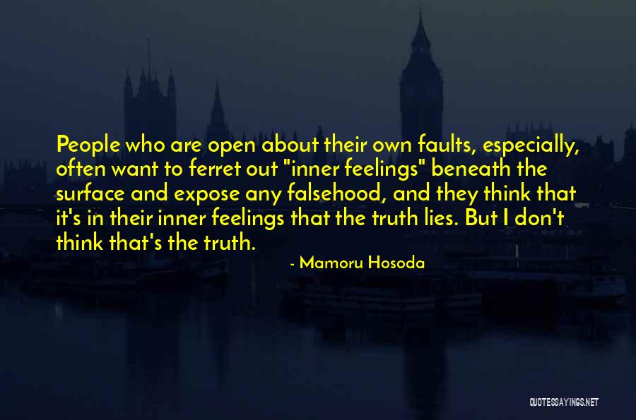 Expose Truth Quotes By Mamoru Hosoda