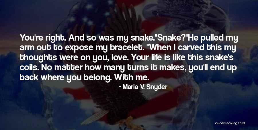 Expose You Quotes By Maria V. Snyder Expose You Quotes By Maria V. Snyder