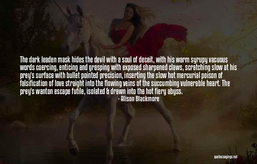 Exposed Heart Quotes By Alison Blackmore Exposed Heart Quotes By Alison Blackmore
