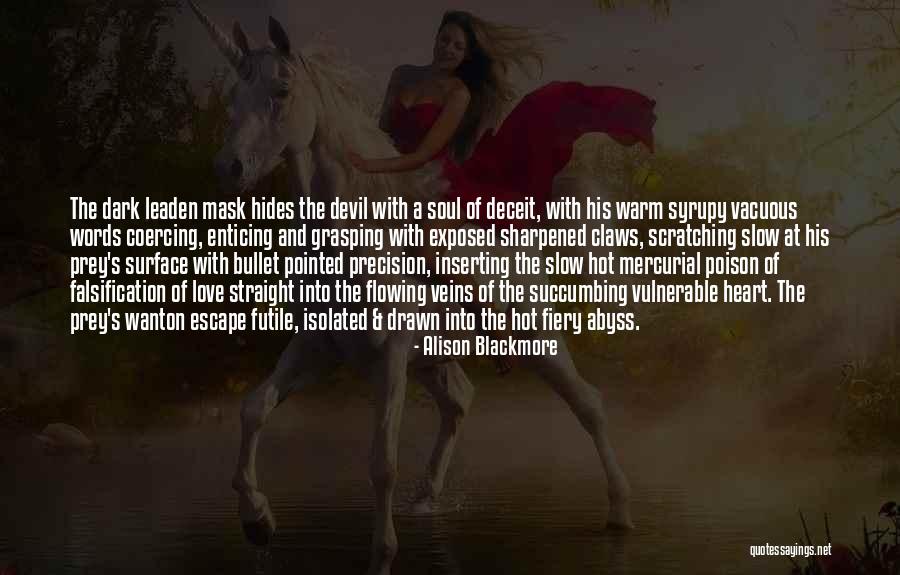 Exposed Heart Quotes By Alison Blackmore