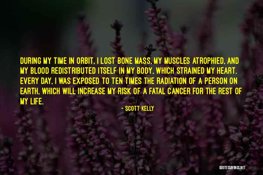 Exposed Heart Quotes By Scott Kelly