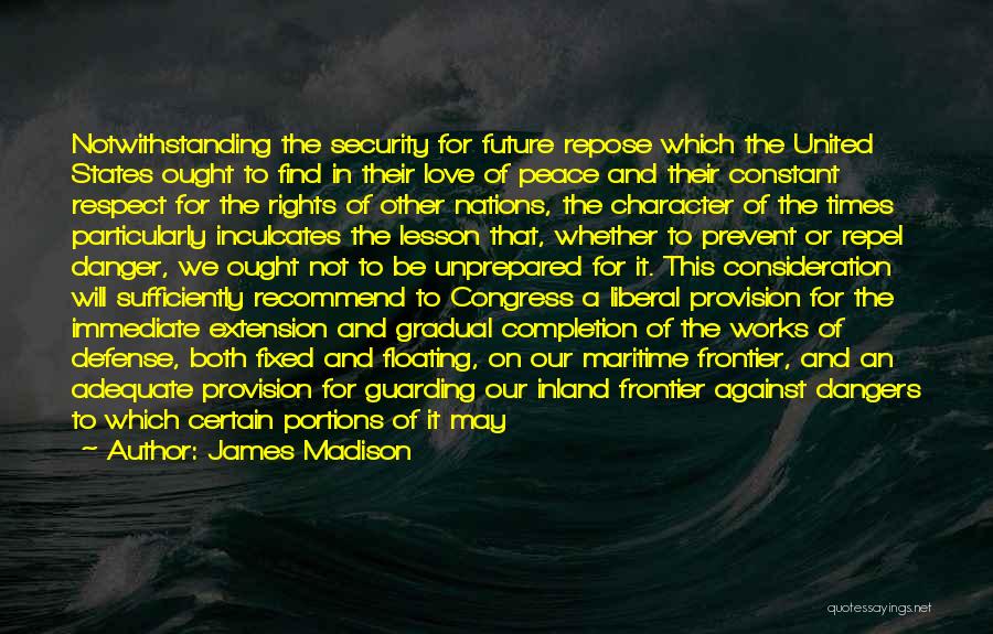 Exposed Love Quotes By James Madison