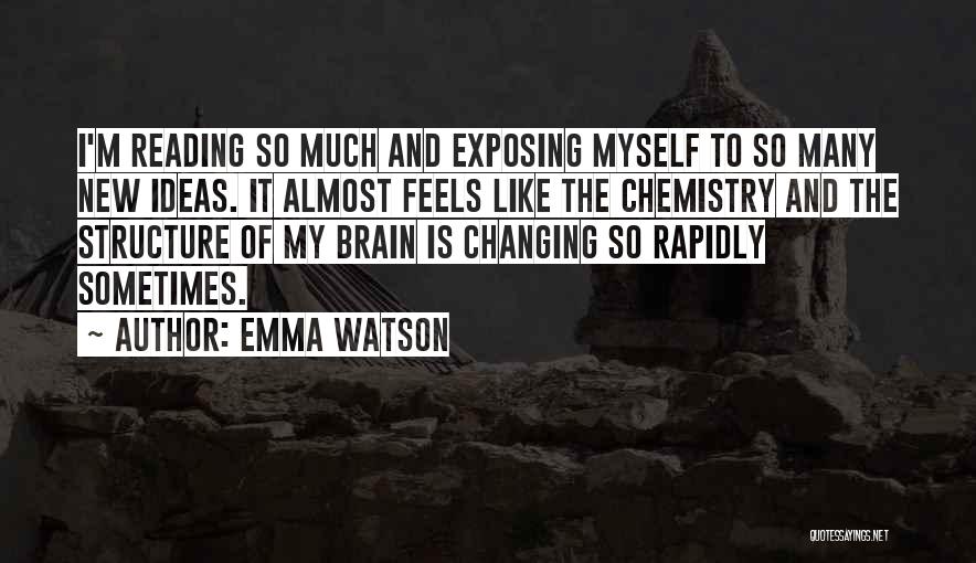 Exposing Others Quotes By Emma Watson