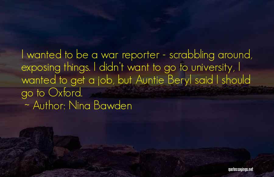 Exposing Others Quotes By Nina Bawden
