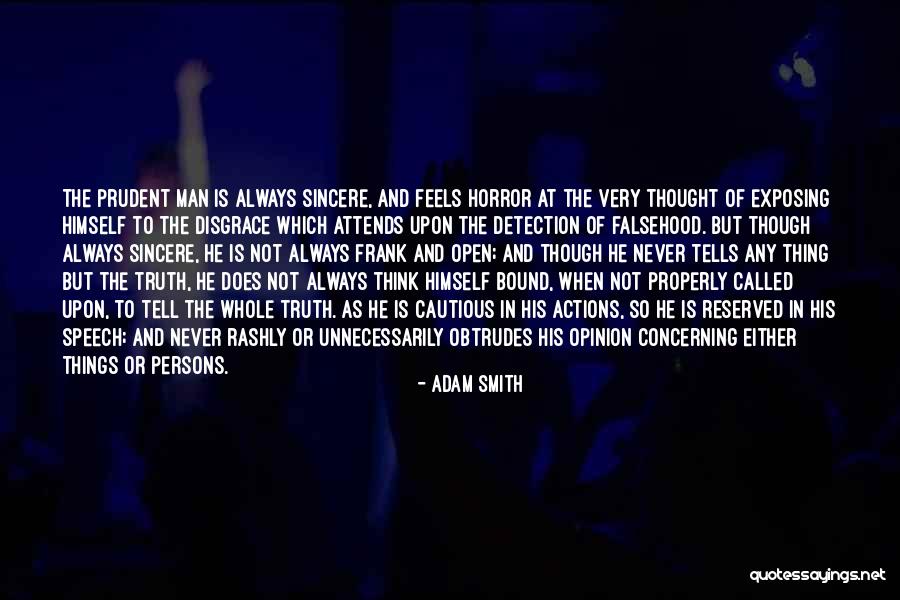 Exposing The Truth Quotes By Adam Smith